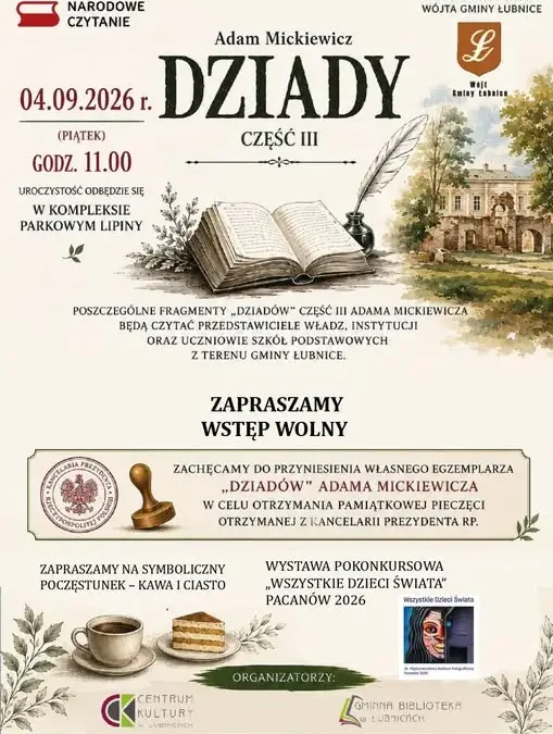 Narodowe Czytanie 2026 w Łubnicach: „Dziady” cz. III w parku Lipiny