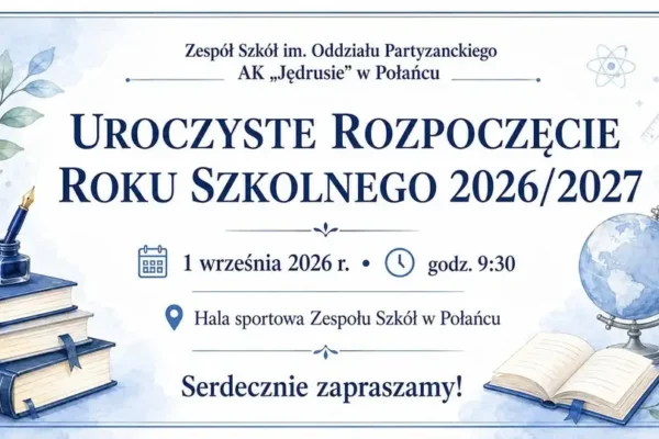 Uroczyste rozpoczęcie roku szkolnego 2026/2027 w Połańcu