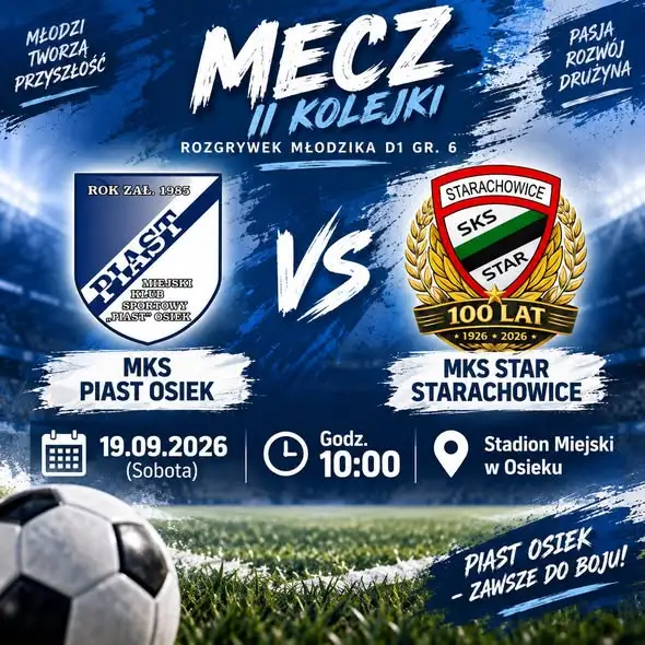 Piast Osiek zagra dwa mecze w sobotę – młodzik D1 i klasa A