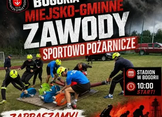 Miejsko-Gminne Zawody Sportowo-Pożarnicze już jutro w Bogorii