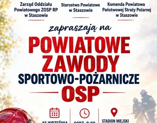 Zawody sportowo-pożarnicze OSP już w niedzielę w Staszowie