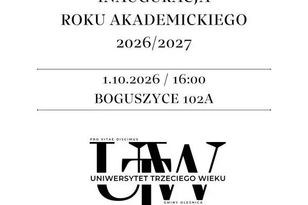 Inauguracja Roku Akademickiego 2026/2027 na Uniwersytecie Trzeciego Wieku w Boguszycach