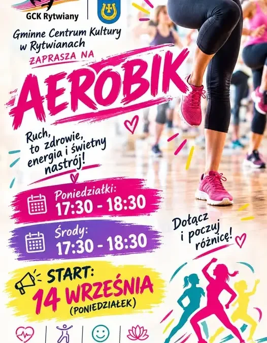 Aerobik w Gminnym Centrum Kultury w Rytwianach – start już 14 września