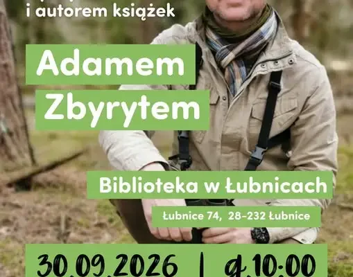 Spotkanie z Adamem Zbyrytem w Bibliotece Gminnej w Łubnicach