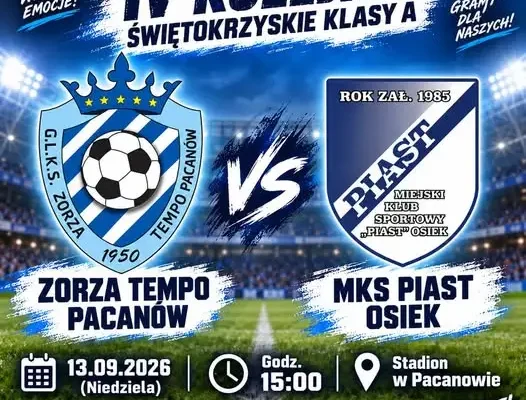 Zorza Tempo Pacanów podejmie Piasta Osiek w IV kolejce świętokrzyskiej klasy A