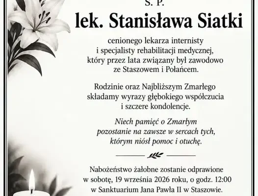 Zmarł lek. Stanisław Siat – ceniony internista i specjalista rehabilitacji związany ze Staszowem i Połańcem