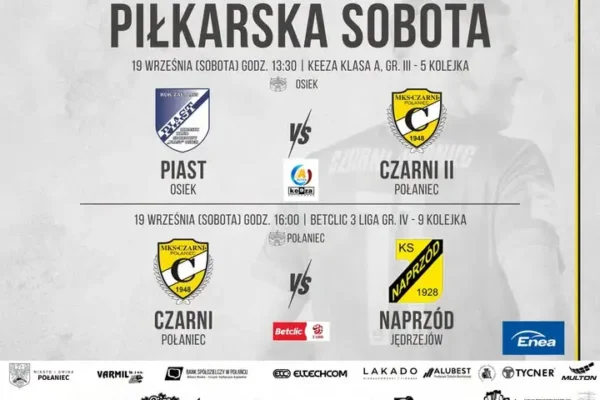 Dwa mecze Czarnych Połaniec w sobotę 19 września