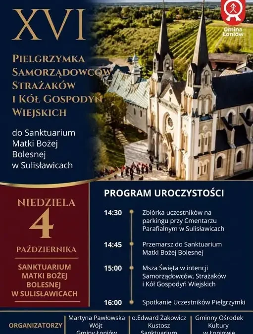 XVI Pielgrzymka Samorządowców, Strażaków i KGW w Sulisławicach