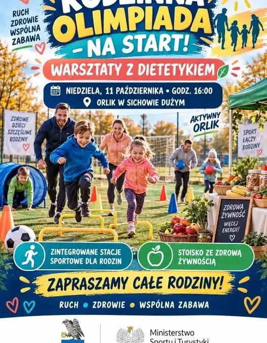 Rodzinna Olimpiada na Orliku w Sichowie Dużym – sport, zdrowie i wspólna zabawa