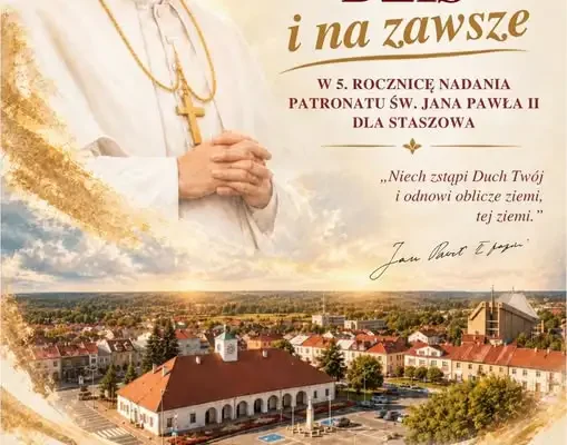 Staszów: wystawa „Wczoraj, dziś i na zawsze” w piątą rocznicę patronatu Jana Pawła II
