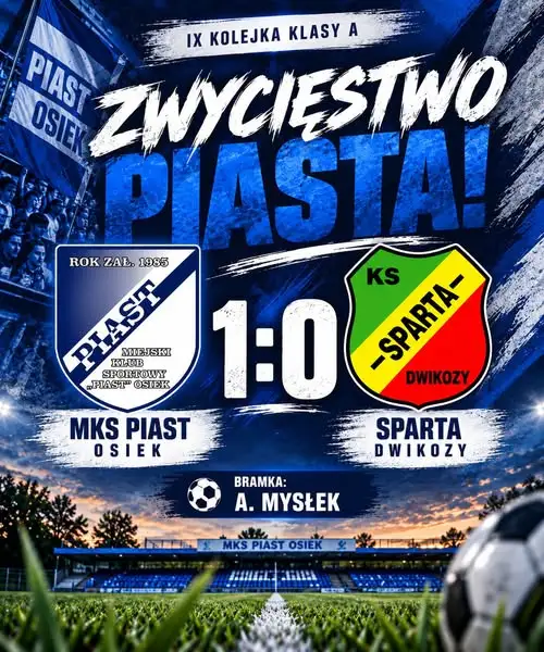 Piast Osiek wygrywa z Spartą Dwikozy 1:0 w IX kolejce Klasy A